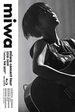 Poster for miwa concert tour 2018-2019 "miwa THE BEST"