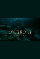 Poster for Oneiro II