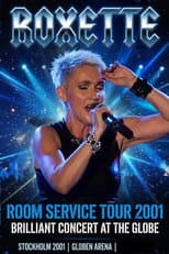 Poster for Roxette - Room Service Tour ’01