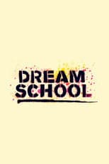 Poster for Dream School