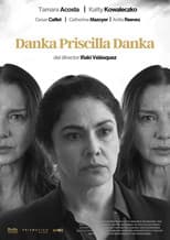 Poster for Danka Priscilla Danka