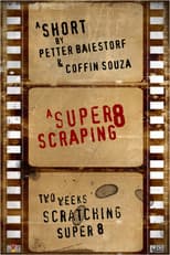 Poster for A Super 8 Scraping