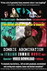 Poster for Zombie Abomination: The Italian Zombie Movie - Part 1