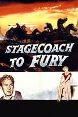 Poster for Stagecoach To Fury