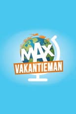 Poster for MAX Vakantieman
