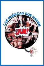 Poster for Las muñecas que hacen ¡pum!
