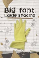 Poster for Big Font. Large Spacing