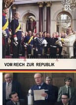 Poster for Vom Reich zur Republik