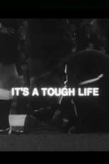 Poster for It's a Tough Life - Football Apprentices