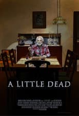 Poster for A Little Dead