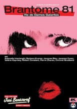 Poster for Brantôme 81: Vie de dames galantes