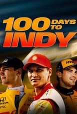 Poster for 100 Days to Indy
