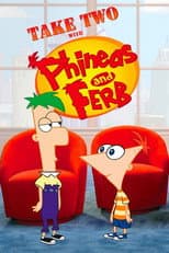 Poster for Take Two with Phineas and Ferb