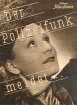Poster for Der Polizeifunk meldet