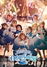 Poster for Love Live! Sunshine!! Aqours EXTRA LoveLive! ~DREAMY CONCERT 2021~