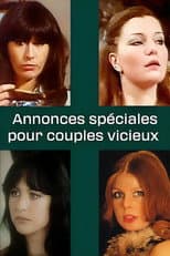 Poster for Annonces spéciales pour couples vicieux