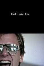 Poster for Evil Luke Lee