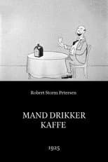 Poster for Man Drinking Coffee
