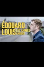 Poster for Edouard Louis, les années Amiens
