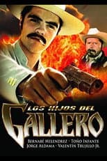 Poster for Los hijos del gallero