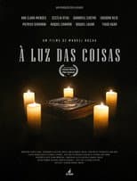 Poster for À Luz das Coisas