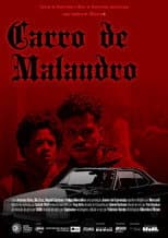 Poster for Carro de Malandro