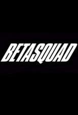 Poster for Beta Squad