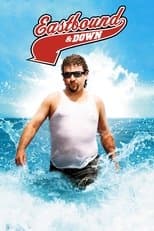 Poster for Eastbound & Down