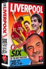 Poster for Liverpool F.C. - Greavsie's 6 of the Best Matches from the 70's