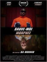 Poster for Sauve-moi Morphée