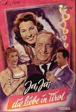 Poster for Ja, ja, die Liebe in Tirol