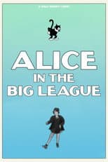 Poster for Alice in the Big League