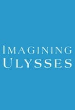 Poster for Imagining Ulysses