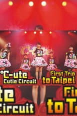 Poster for ℃-ute Cutie Circuit ~First Trip to Taipei~