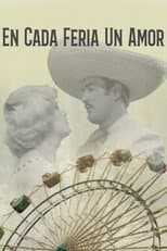 Poster for En Cada Feria Un Amor