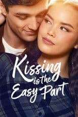Poster for Kissing Is the Easy Part
