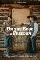 Poster for On the Edge of Freedom
