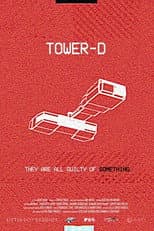 Poster for Tower-D