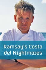 Poster for Ramsay's Costa del Nightmares