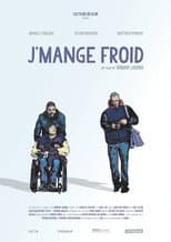 Poster for J'mange froid