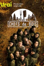 Poster for Chefs de bois