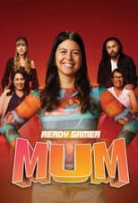 Poster for Ready Gamer Mum