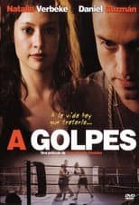 Poster for A golpes