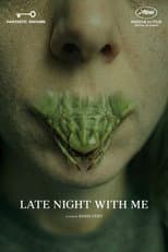 Poster for Late Night with Me