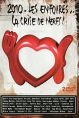 Poster for Les Enfoirés 2010 - Les Enfoirés... la Crise de Nerfs