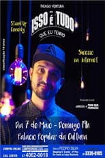Poster for Thiago Ventura - Isso É Tudo Que Eu Tenho