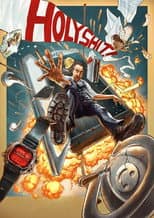 Poster for Holy Shit!