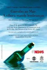 Poster for Garrafas ao Mar: A Víbora Manda Lembranças