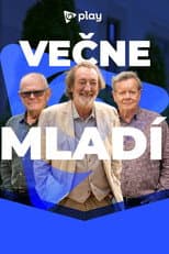 Poster for Večne mladí