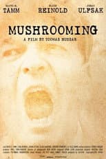 Poster for Mushrooming